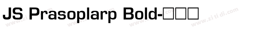 JS Prasoplarp Bold字体转换 JS Prasoplarp Bold字体转换